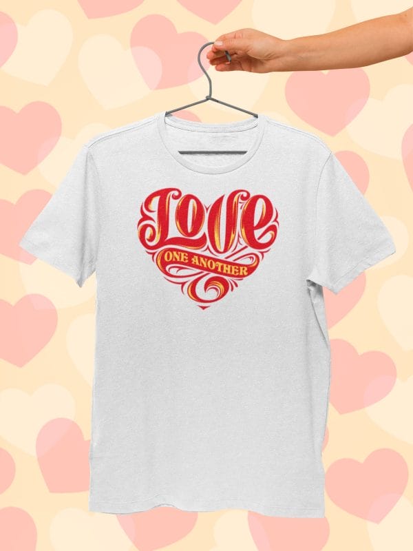 Love One Another Heart T Shirt