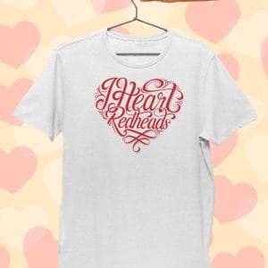 Heart Redheads Love T Shirt