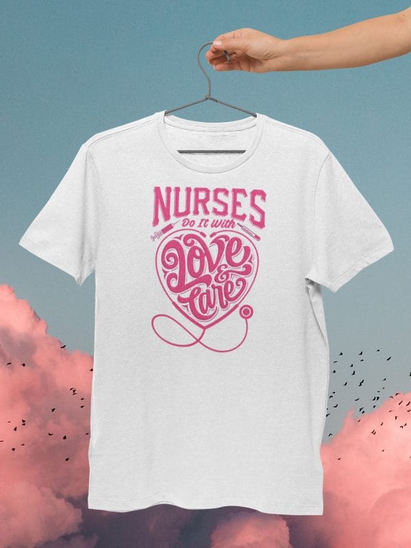 Nurses Do It With Love And Care Covid T Shirt