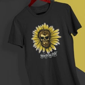 Sunflower Skull Born To Be Wild T Shirt